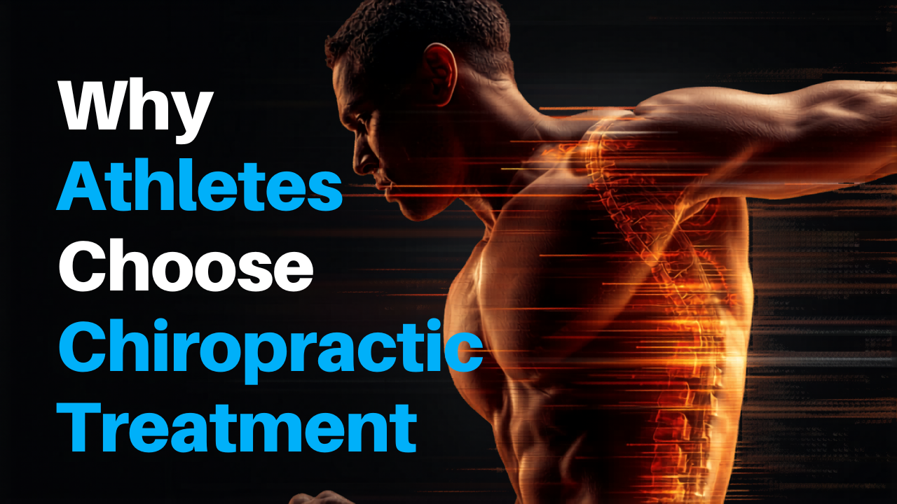Why Athletes Choose Chiropractic Treatment